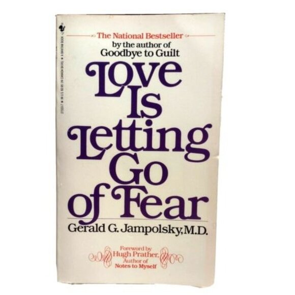 Love Is Letting Go Of Fear By Gerald G Jampolsky MD (Softcover, 1970) - Picture 1 of 3